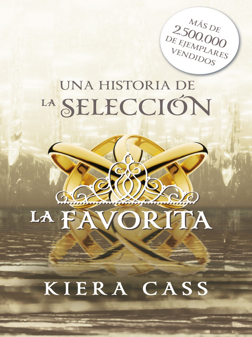 Title details for La favorita by Kiera Cass - Available